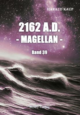 2162 A.D. - Magellan, Harald Kaup