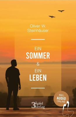Ein Sommer & Ein Leben, Oliver W Steinh?user