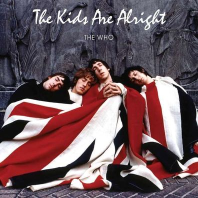 The Who: Filmmusik: The Kids Are Alright (O.S.T.) (180g) - Polydor - (Vinyl / Pop (