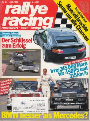 rallye racing Nr. 21 / 1989, Sauber Mercedes, Porsche 928, DTM, Röhrl
