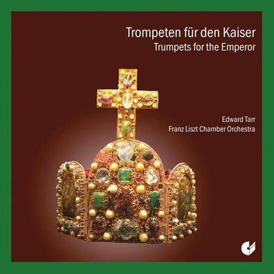 Ferdinand Tobias Richter (1651-1711) - Edward Tarr - Die kaiserliche Trompete - ...