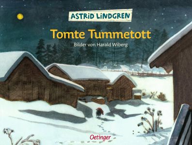 Tomte Tummetott Astrid Lindgren Kinderbuch-Klassiker. Vorlesebuch m