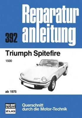 Triumph Spitfire 1500 ab 1975,