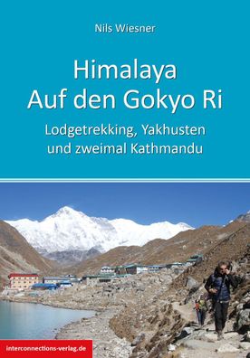 Himalaya - Auf dem Gokyo Ri, Nils Wiesner