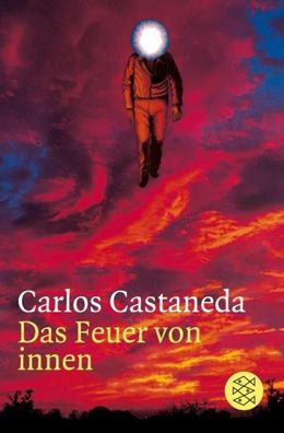 Das Feuer von innen, Carlos Castaneda