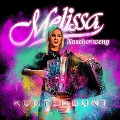 Melissa Naschenweng: Kunterbunt - Ariola 88985417902 - (CD / Titel: H-P)