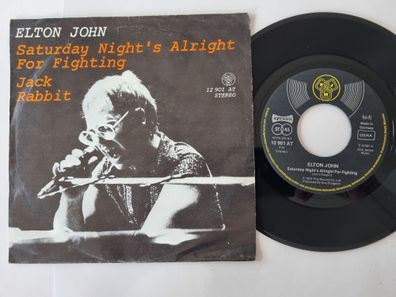 Elton John - Saturday night's alright for fighting 7'' Vinyl Germany