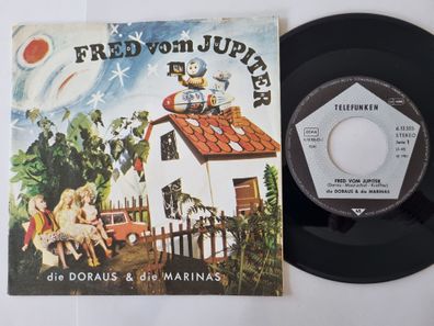 Die Doraus & die Marinas - Fred vom Jupiter 7'' Vinyl Germany