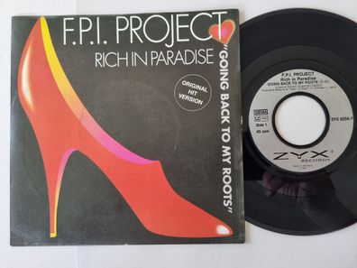 F.P.I. Project - Rich in paradise/ Going back to my roots 7'' Vinyl Germany