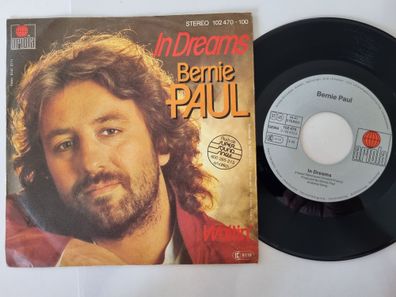 Bernie Paul - In dreams 7'' Vinyl Germany