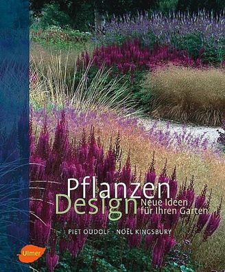 Pflanzen Design, Piet Oudolf