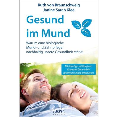 Buch Gesund im Mund Ruth von Braunschweig Joy Verlag