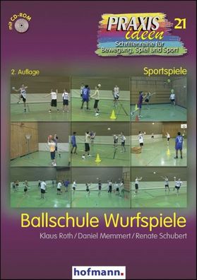Ballschule Wurfspiele, Klaus Roth