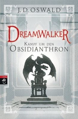 Dreamwalker - Kampf um den Obsidianthron, James Oswald