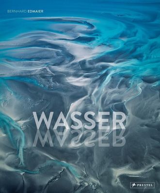 Wasser, Bernhard Edmaier