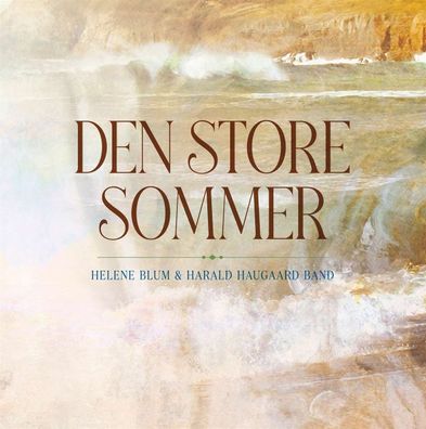 Helene Blum & Harald Haugaard: Den Store Sommer