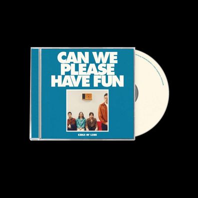 Kings Of Leon: Can We Please Have Fun