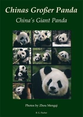 Chinas Gro?er Panda. China's Giant Panda, Zhou Mengqi