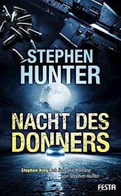 Nacht des Donners, Stephen Hunter
