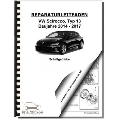 VW Scirocco 13 R (14-17) 6 Gang Schaltgetriebe 02Q Kupplung Reparaturanleitung