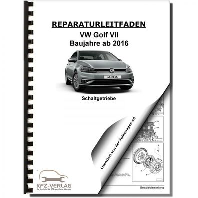 VW Golf 7 5G/ AU ab 2016 6 Gang Schaltgetriebe 0AJ Kupplung Reparaturanleitung