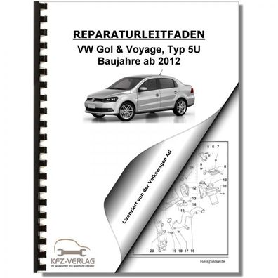 VW Gol Voyage Typ 5U (12>) Instandhaltung Inspektion Wartung Reparaturanleitung