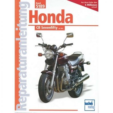 Honda CB Sevenfifty (1992 - 2002) Reparaturanleitung Bucheli Verlag