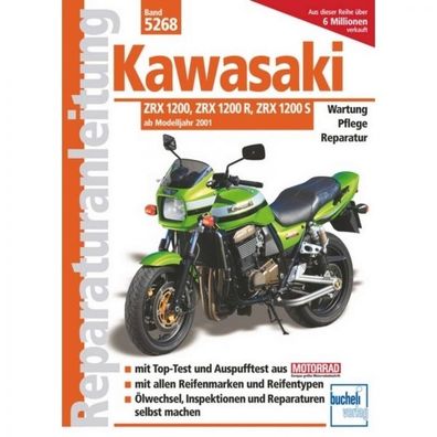 Kawasaki ZXR 1200/ ZXR 1200 R/ ZXR 1200 S (2001-2016) Reparaturanleitung