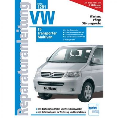 VW T5/ Transporter/ Multivan (ab 2003) Reparaturanleitung Bucheli Verlag
