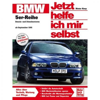 BMW 5er-Reihe Benziner/ Diesel Typ E39 09.1995-2004 Reparaturanleitung