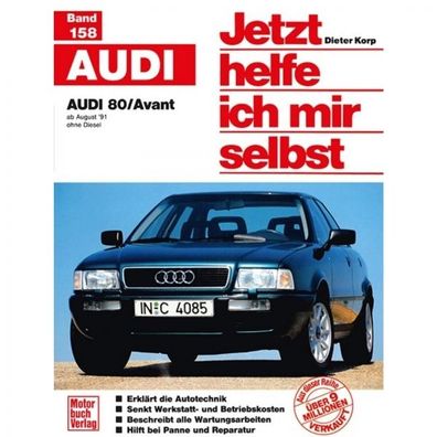 Audi 80/ Avant B4 Benzin, Typ 8C 08.1991-1995 Reparaturanleitung Motorbuchverlag