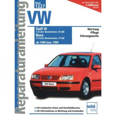 VW Golf IV Bora Typ 1J2 (1998-2005) Reparaturanleitung Bucheli Verlag