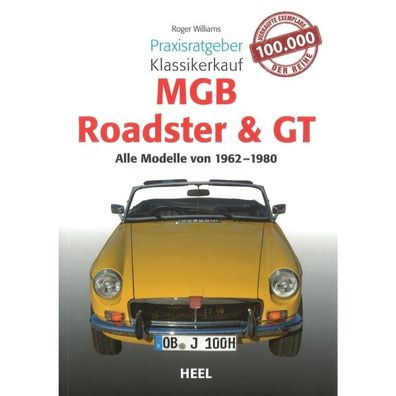 MGB Roadster & GT Alle Modelle (62-80) - Praxisratgeber Klassikerkauf