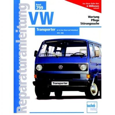 VW Transporter Bus T3 Typ 2 (1979-1990) Reparaturanleitung Bucheli Verlag