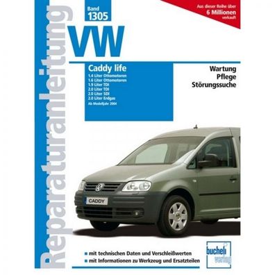 VW Caddy life (ab 2004) Reparaturanleitung Bucheli Verlag