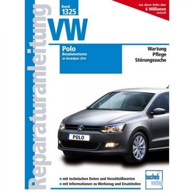 VW Polo V Benziner Typ 6R/6C (2010-2017) Reparaturanleitung Bucheli Verlag