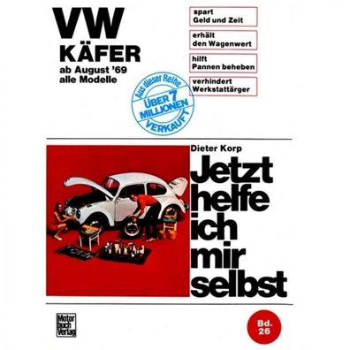 VW Käfer 1200/1300/1500/1302/ S/1303/ S 08.1969-07.1972 Reparaturanleitung