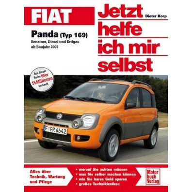 Fiat Panda Benzin/ Diesel/ Erdgas, Typ 169 2003-2012 Reparaturanleitung JHIMS