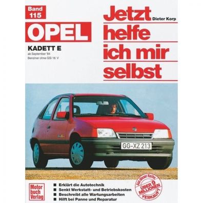 Opel Kadett E LS/ GL/ GT/ GLS/ Cabrio Benziner/ ohne GSi 09.1984-05.1993
