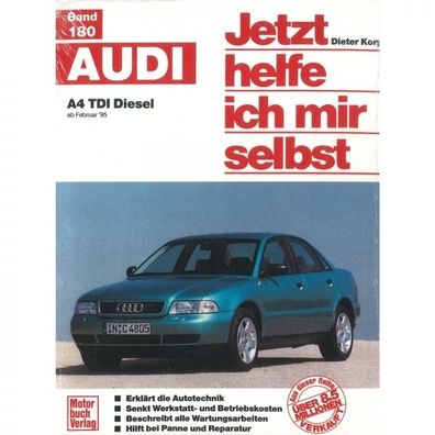 Audi A4 B5 TDI Diesel quatro Limousine/ Avant 02.1995-2001 Reparaturanleitung