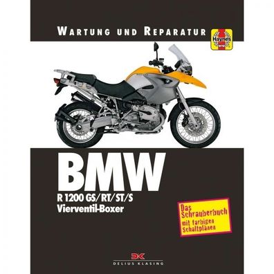 BMW R 1200 GS/ RT/ ST/ S (2004-2014)- Wartungs- und Reparaturanleitung
