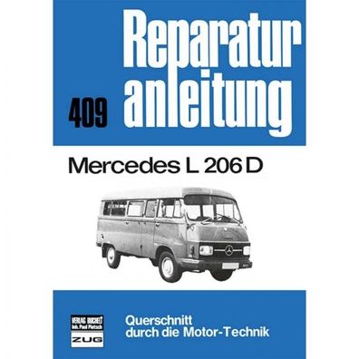 Mercedes Harburger-Transporter, Typ L 206 D (1970-1976) Reparaturanleitung