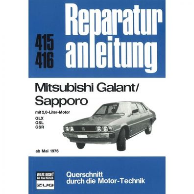 Mitsubishi Galant/ Sapporo 2,0 Liter GLX/ GSL/ GSR, Typ A120/ A123 (05.1976-1980)