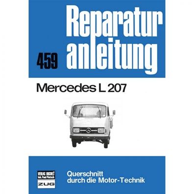Mercedes L 207 Harburger Transporter (1970-1977) Reparaturanleitung