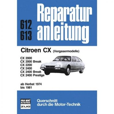 Citroen CX 2000/2000 Break/2200/2400/2400 Break/2400 Prestige (1974-1981)