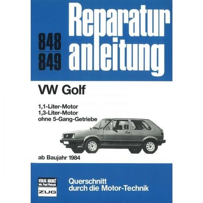 VW Golf II 1.1/1.3 Lt. ohne 5-Gang, Typ 19E (1984-1992) Reparaturanleitung