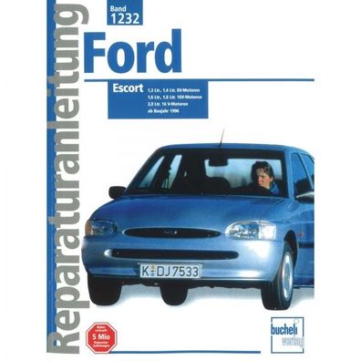 Ford Escort' 95 (1996-2000) Reparaturanleitung Bucheli Verlag