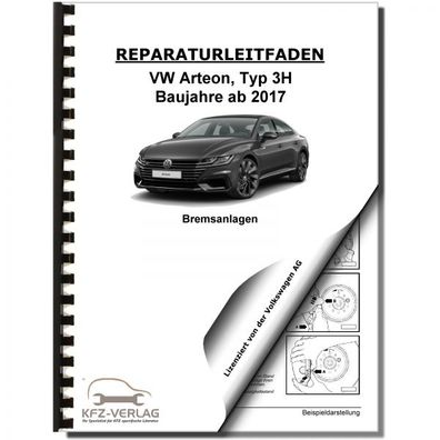 VW Arteon Typ 3H 2017-2020 Bremsanlagen Bremsen System Reparaturanleitung