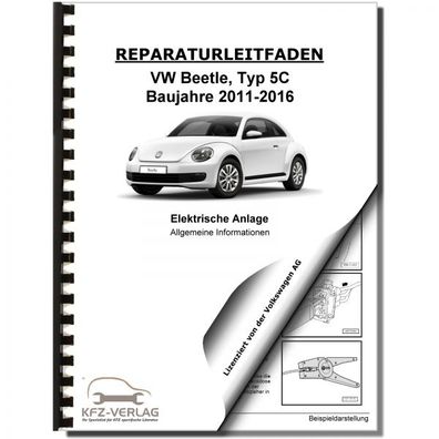 VW Beetle Typ 5C (11-16) Allgemeine Infos Elektrische Anlage Reparaturanleitung