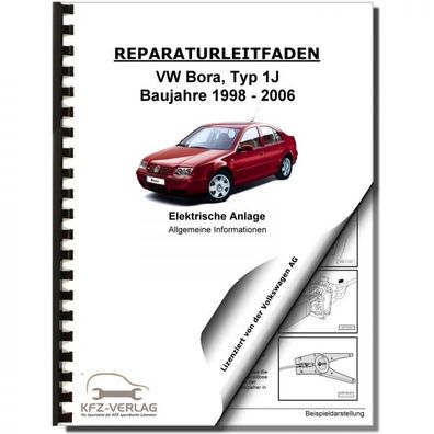 VW Bora Typ 1J 1998-2006 Allgemeine Infos Elektrische Anlage Reparaturanleitung